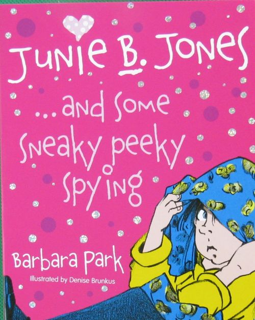 Junie B. Jones And Some Sneaky Peeky Spying _文学_儿童图书_进口图书_进口书,原版书,绘本书 ...