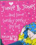Junie B. Jones and Some Sneaky Peeky Spying  Barbara Park