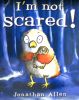 Im Not Scared!