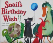 Snail's Birthday Wish Fiona Rempt
