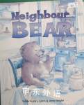 Neighbour Bear Sylvie Auzary-Luton