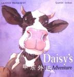 Daisy s Big Adventure Laurence Bourguignon