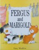 Fergus and Marigold