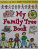 My Family Tree Book: A 'Fill in and Keep' Activity Book (First Record Books)