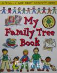 My Family Tree Book: A 'Fill in and Keep' Activity Book (First Record Books) Catherine Bruzzone