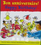 Happy Birthday!: Bon Anniversaire! (I Can Read French) Mary Risk