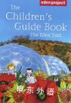 Eden Project: The Children's Guide Book The Eden Trail Random House