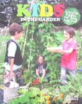 Kids in the Garden: Growing Plants for Food and Fun Elizabeth McCorquodale