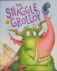 The Snaggle grollop