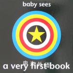Baby Sees: A Very First Book Chez Picthall