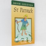 irish Legends St Patrick