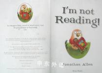 I am not reading!