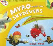 Myro and the Skydivers: Myro, the Smallest Plane in the World (Myro Goes to Australia) Nick Rose