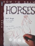 How to Draw Horses Mark Bergin