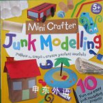 Mini Crafter:Junk Modelling Fiona Gowen