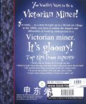 You Wouldnt Want to be a Victorian Miner!