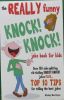 The really funny knock! knock! joke book for kids