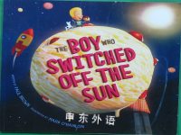 The boy who switched off the sun Paul Brown
