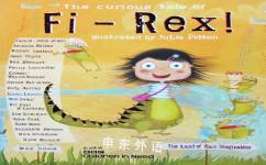 The curious tale of Fi-Rex! Julia Patton