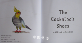 The Cockatoo's Shoes: An ABC Book