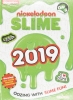 Slime 2019 Oozing With Slime Fun!(Nickelodeon )