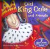 Old King Cole and Friends