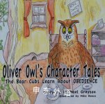 Oliver Owl's Character Tales Michael Greyson