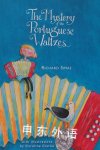 The Mystery of the Portuguese Waltzes Richard Simas