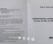 Understanding Learning: the How the Why the What