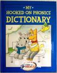 My hooked on phonics dictionary HOP,LLC