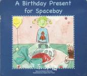 A Birthday Present for Spaceboy Michele Dufresne