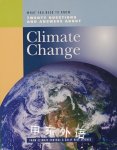 Twenty Questions and Answers about Climate Change Climate Central