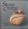 Stone Crazy