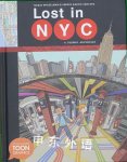 Lost in NYC: A Subway Adventure Nadja Spiegelman