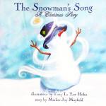 The Snowman's Song Marilee Joy Mayfield