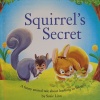 Squirrel's Secret