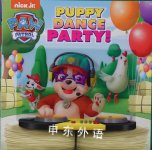 Puppy Dance Party! (PAW Patrol) (Pictureback(R)) Hollis James