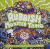 The Rubbish Monster Thing