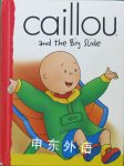 Caillou and the big slide Christine LHeureux