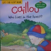 Caillou Who Lives in the Forest？