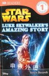 star wars：luke skywalker's amazing story Simon Beecroft