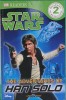 DK Readers L2: Star Wars: The Adventures of Han Solo