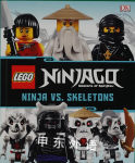 Lego Ninjago Masters of Spinjitzu: Ninja vs. Skeletons Claire Sipi