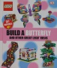Build a butterfly : and other great LEGO ideas