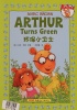 Arthur turns green