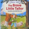 The Brave Little Tailor: Classic Tales