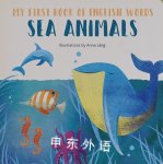 Sea Animals (My First Book of English Words) Lang, Anna (Ilt)