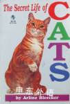 The srcret life of cats Arline bleecker