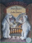 The Snowbears of Lake Louise David Chesky