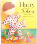 Harry and the robots Ian Whybrow